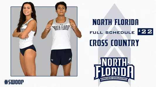 north florida cross country full schedule graphic with a picture of Mia McLain and Robert Pedroza and a white background