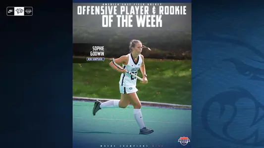 Sophie Godwin was named Player of the Week and Rookie of the Week by America East (10-13-26)