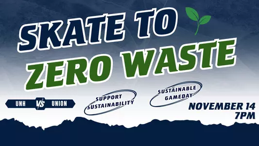 Graphic to Promote Skate to Zero Waste Hockey Game scheduled for Nov. 14, 2026