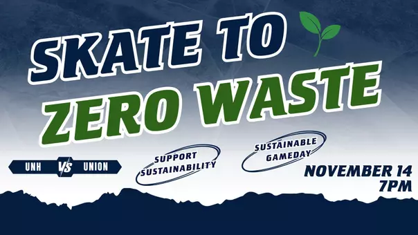Graphic to Promote Skate to Zero Waste Hockey Game scheduled for Nov. 14, 2026