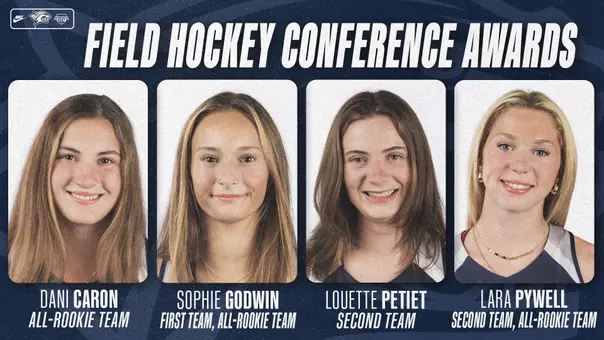 America East Field Hockey all-conference 2026_Dani Caron_ Sophie Godwin_Louette Petiet_ Lara Pywell