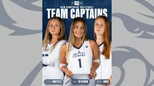 Graphic dispalying 2026 UNH Volleyball captains Jessica Shattles, Miray Su Keskin, and Rachel Grier