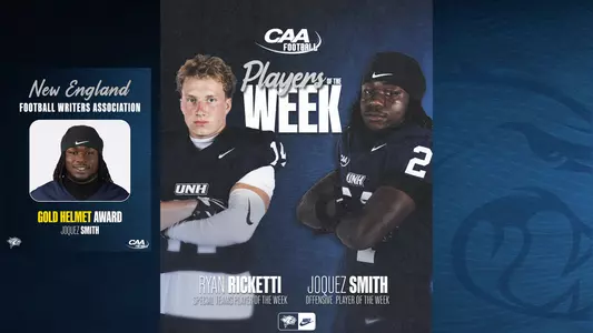 Joquez Smith and Ryan Ricketti received CAA Football weekly awards on 9-14-26. Smith also Gold Helmet Award.