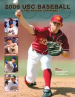 2005 All-America pitcher Ian Kennedy is featured on the 2006 USC Baseball Media Guide