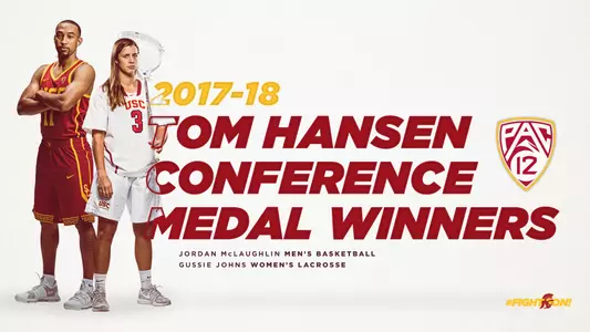 2017-18 Tom Hansen Pac-12 Conference Medal Winners: USC's Jordan McLaughlin & Gussie Johns