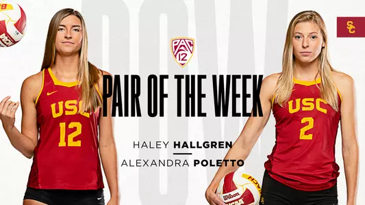 USC beach volleyball Haley Hallgren and Alexandra Poletto Pac-12 Pair of the Week graphic