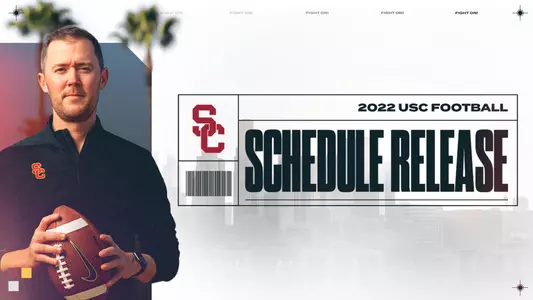 2022 USC Trojans Football Schedule Release