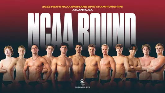 NCAA Bound - USC Men's Swim and Dive