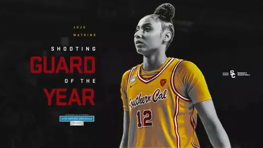 JuJu Watkins - Ann Meyers Drysdale Shooting Guard of the Year Award