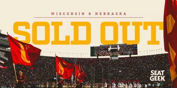 USC Football Games Versus Wisconsin and Nebraska Officially Sold Out