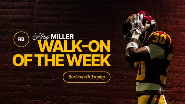 USC Trojans Football running back King Miller named Burlsworth Trophy Walk-On of the Week