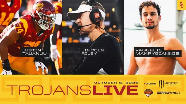 Trojans Live: USC's Lincoln Riley, Justin Tauanuu, and Vaggelis Makrygiannis | October 6, 2025