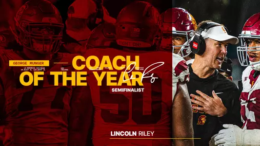 USC Head Coach Lincoln Riley Named Semifinalist for George Munger Coach of the Year Award