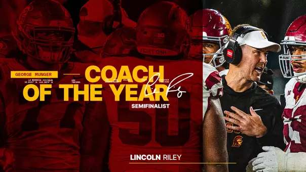 USC Head Coach Lincoln Riley Named Semifinalist for George Munger Coach of the Year Award