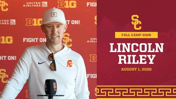 USC HC Lincoln Riley | Trojan Football Fall Camp 2026