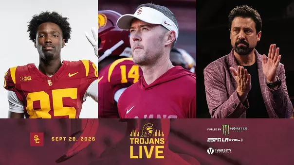 Trojans Live: USC's Lincoln Riley, Tron Baker, Brad Keller & Marqise Lee | September 28, 2026