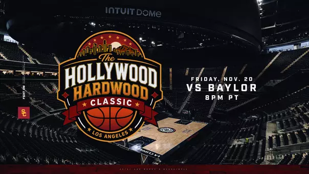 USC Women's Basketball to face Baylor at Hollywood Hardwood Classic at Intuit Dome on Nov. 20