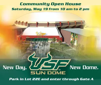 Join USF for a Sun Dome Open House