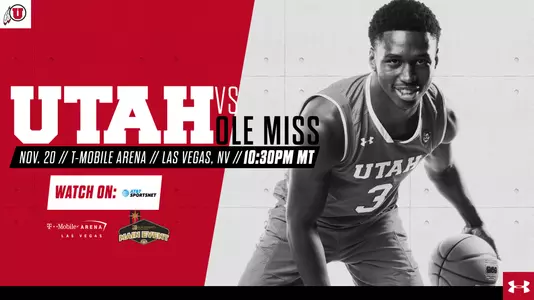 Utah MBB Game Day - MGM Resorts Game 1