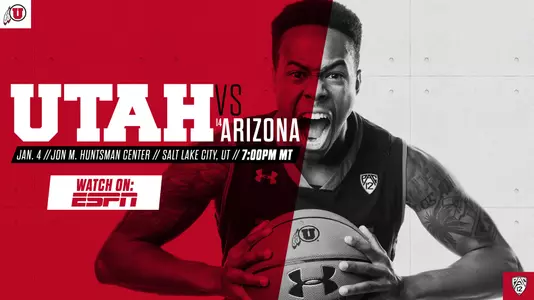 Utah MBB Game Day vs. Arizona