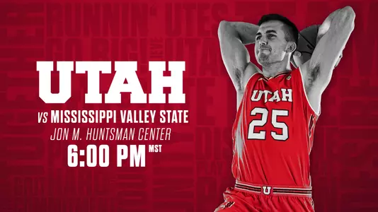 Utah MBB Game Day - vs_MVSU