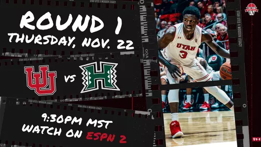 Utah MBB Game Day - vs Hawaii_RND 1