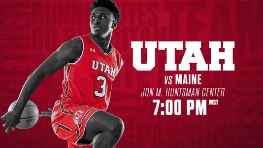 Utah MBB Game Day - Maine