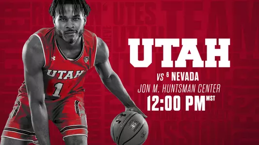 Utah MBB Game Day - vs Nevada