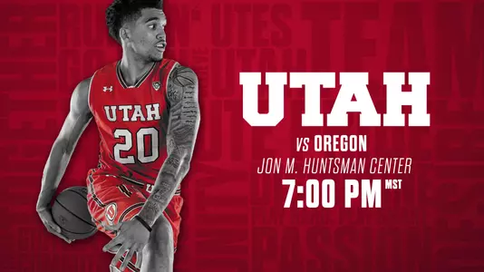 Utah MBB Game Day - Oregon