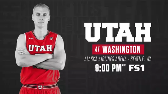 Utah MBB at Washington