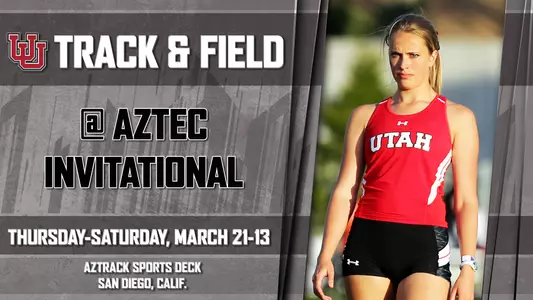 T&F Meet Week - Aztec Invite