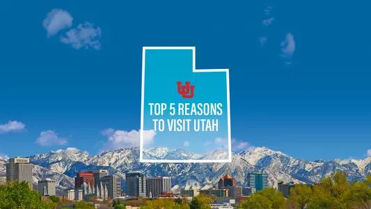 Top 5 Reasons to Visit Utah