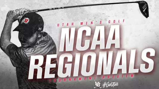 Golf Preview - NCAA Regionals