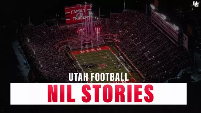 Utah Football NIL Stories