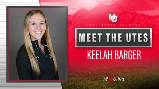 Meet the Utes: Keelah Barger
