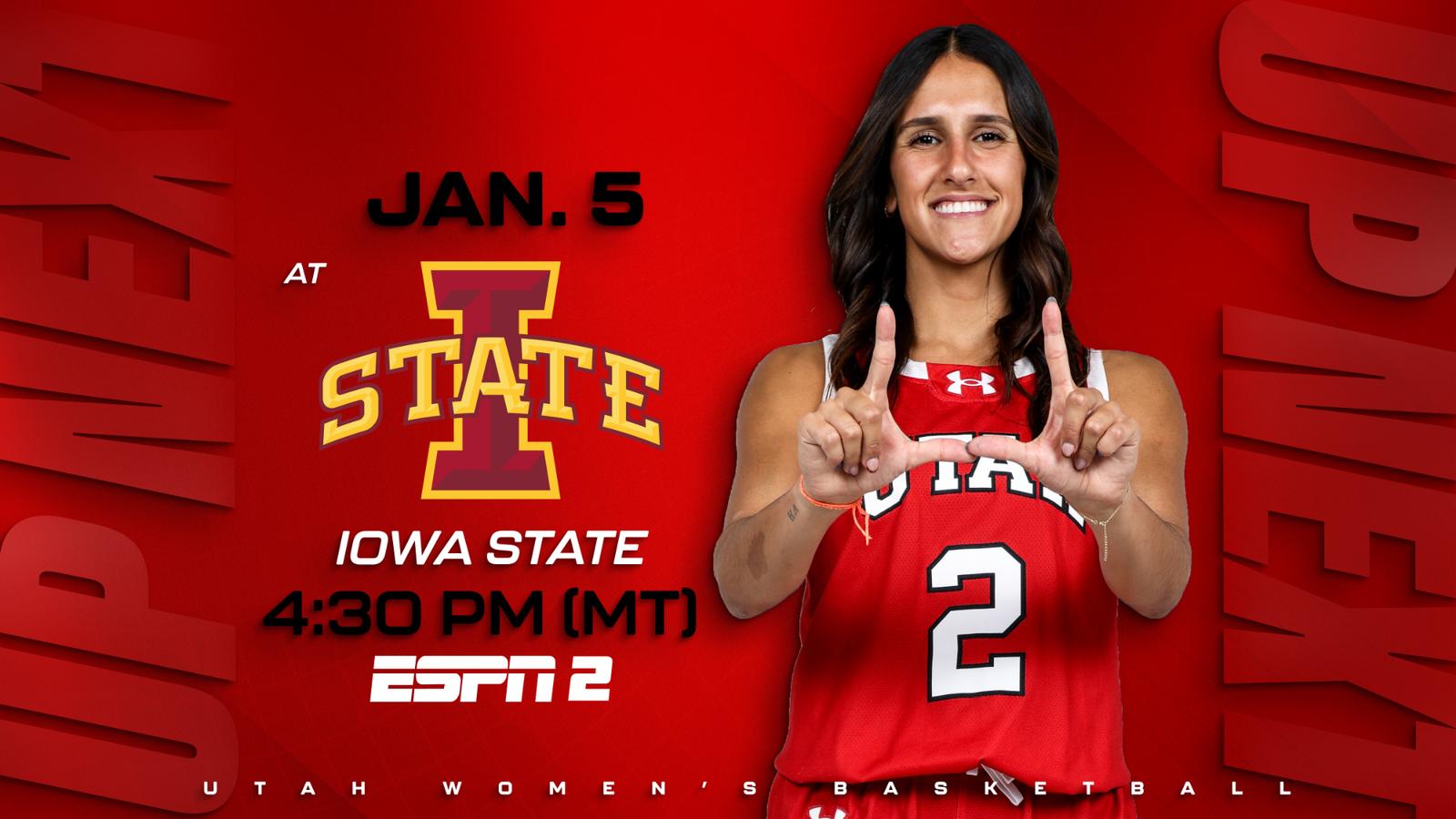 up-next-utah-hits-the-road-to-take-on-iowa-state-university-of-utah-athletics for Iowa Women S Basketball Schedule 24 25 Printable Free Download UP NEXT: Utah Hits the Road to Take On Iowa State - University of Utah Athletics for Iowa Women S Basketball Schedule 24 25 Printable Free Download