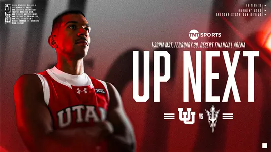 2025-26 MBB: Utah at ASU Up Next GFX