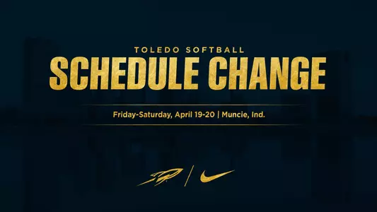 Toledo softball schedule change ball state