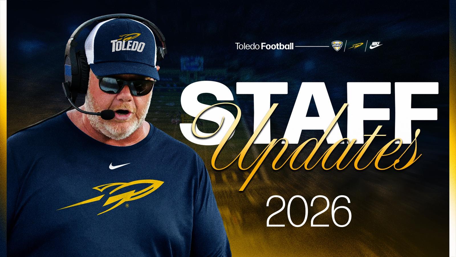 Toledo Head Coach Mike Jacobs Announces Staff Additions and Promotions Toledo Head Coach Mike Jacobs Announces Staff Additions and Promotions