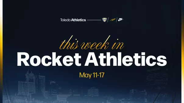 This Week in Rocket Athletics: May 11-17
