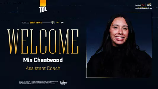 Welcome Mia Cheatwood as an assistant coach for Toledo women's swimming and diving