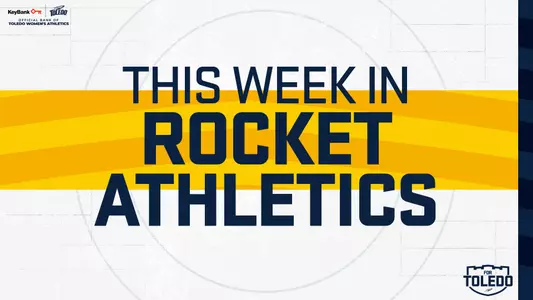 This Week in Rocket Athletics
