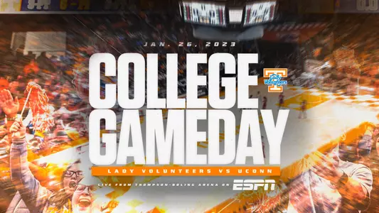 Lady Vols ESPN GameDay Graphic