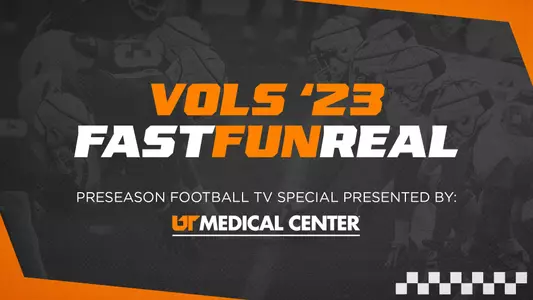 Vols '23: Fast, Fun, Real