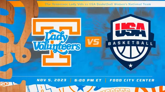 Lady Vols vs. USA Women's National Team Graphic