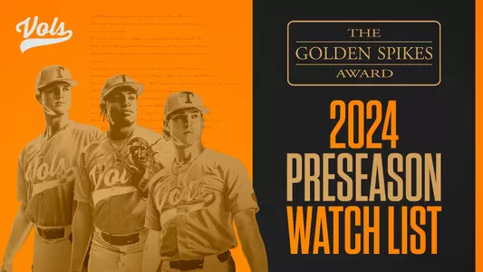 2024 Golden Spikes Preseason Watch List