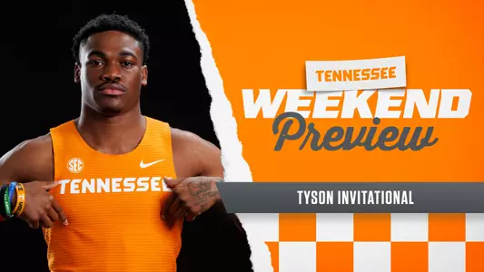 Weekend Preview - Tyson Invitational