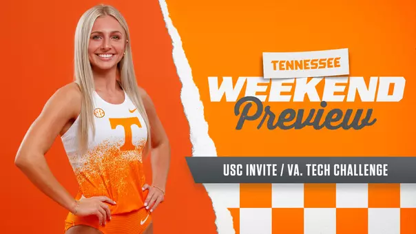 Weekend Preview - USC Invite / Va. Tech Challenge