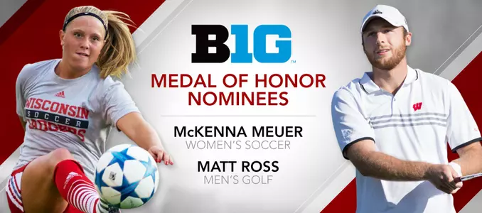 Big Ten Medal of Honor nominees McKenna Meuer and Matt Ross interior