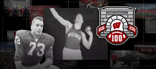 Photo collage of Wisconsin football player and track & field shot putter Dan Lanphear with the Camp Randall 100 logo